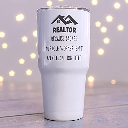Подарок за почеток за Realtor Realtor затоа што Badass Miracle Worker не е официјален титула за работа Tumbler, саркастична кригла, смешна