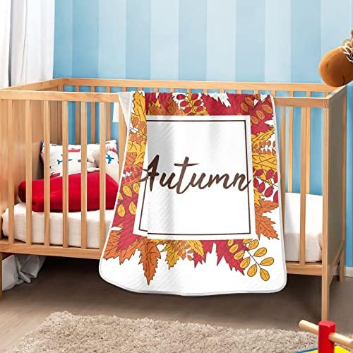 Есенски есенски лисја унисекс меки бебе ќебе за креветчето за креветчето за дневно згрижување со густ и мек материјал пријатно ќебе