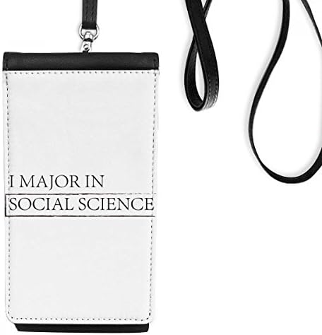 Цитат, јас сум главен во социјалните науки телефонски паричник чанта што виси мобилна торбичка црн џеб