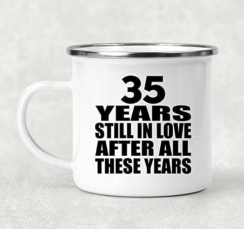 Дизајн на 35-годишнина 35 години сè уште за inубени после овие години, 12oz кампување кригла од не'рѓосувачки челик емајл чај со рачка, подароци