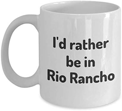 Претпочитам да бидам во Рио Ранчо чај чаша за патник соработник пријател во Ново Мексико, подароци за патувања за подароци