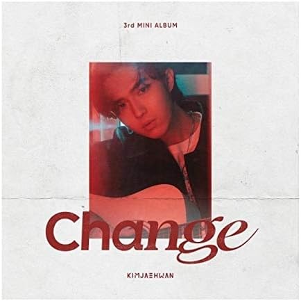Kim Jaehwan Change 3rd Mini Album Ing верзија CD+1P постер+72P Photobook+1P Photocard+1P После разгледница+1P Лентикуларен+1P обележувач+налепница