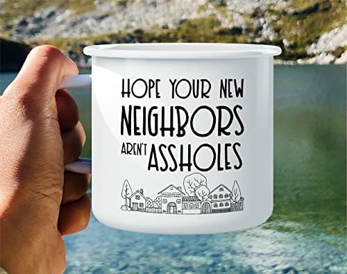 Ретрез Се Надевам Дека Твоите Нови Соседи не се Шупаци Сопственик На Куќи Загревање На Куќата 16 Мл Емајл Од Нерѓосувачки Челик Метален Камперски Оган Шолја За Кафе