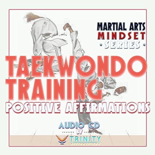 Серија за размислување за воени вештини: Таеквондо Обука за позитивни афирмации Аудио ЦД