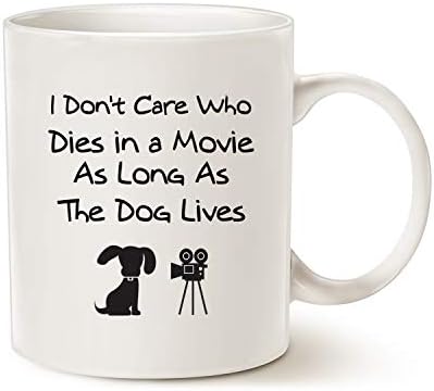 Mauag Смешно куче кафе за кафе за loversубители на кучиња Божиќни подароци, не ми е гајле кој умира во филм, сè додека кучето живее керамичка