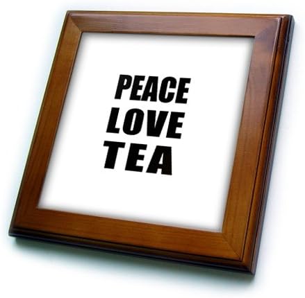 3дроза 3Д Роза Мир Љубов И Чај-Работи Што ме Прават Среќен-Забавен Подарок За Храна-Врамена Плочка, 8 на 8 инчи