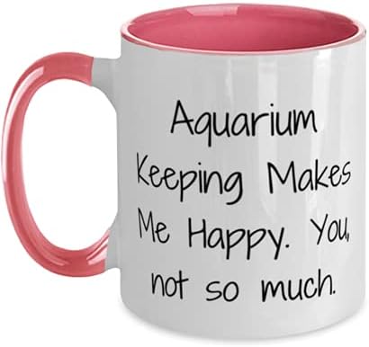 Корисни подароци за чување на аквариум, чување на аквариум ме прави среќен. Вие, не толку многу, аквариум чувајќи два тона