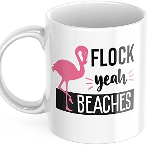 Стадо Да Плажи 11 Унца Бел Керамички Чај Чаша Фламинго Кригла Фламинго Подарок Смешни Игра На Зборови Кригла, М558