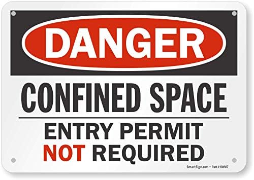 „Опасност - ограничен простор, дозвола за влез не е потребна“ знак од SmartSign | 7 x 10 пластика
