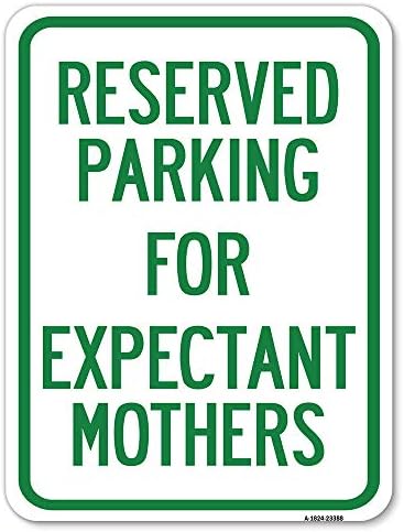 Паркинг Резервиран За Идните Мајки | 18 Х 24 Тешки Алуминиумски Рѓа Доказ Паркинг Знак | Заштита На Вашиот Бизнис &засилувач; Општина /