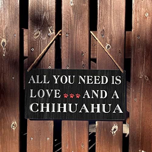 Chihuahua мама знак за подароци за подароци сè што ви треба е loveубов и чивахуа дрвена висечка знак плакета рустикална wallидна уметност