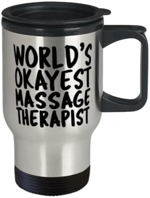 Светски терапевт за масажа во светот - Изолиран кригла од 14oz + капаче - Неверојатна забавна кригла за патувања за терапевт за масажа