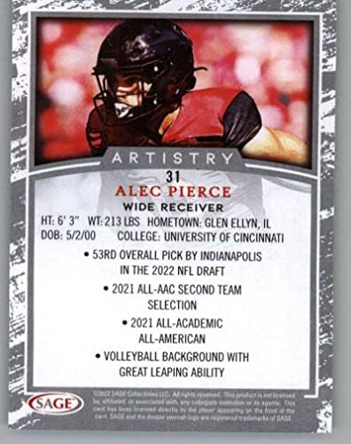2022 Sage Artistry Silver 31 Alec Pierce Cincinnati Bearcats RC RC Rookie Football Trading Card