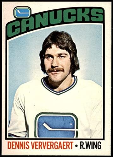 1976 O-PEE-CHEE NHL 175 DENNIS VERVERGAERT VANCOUVER CANUCKS NM CANUCKS